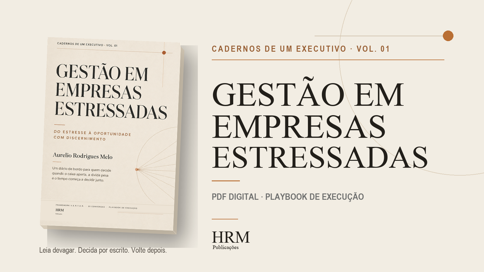 Capa do ebook Cadernos de um Executivo Vol. 01 - Gestão em Empresas Estressadas